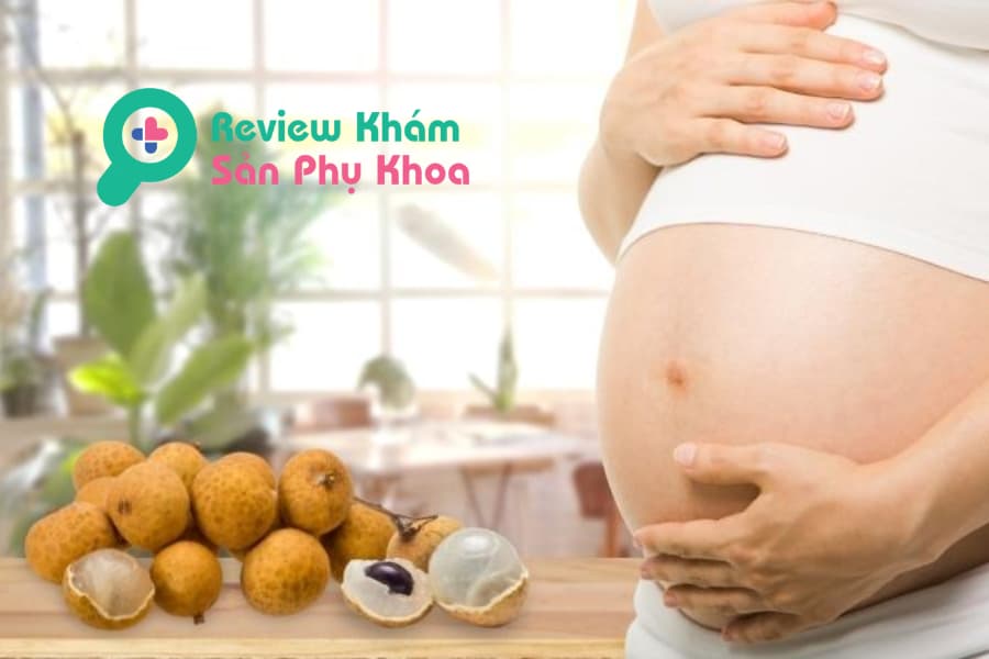 Mẹ bầu 3 tháng đầu ăn nhãn được không? 5 điều lưu ý