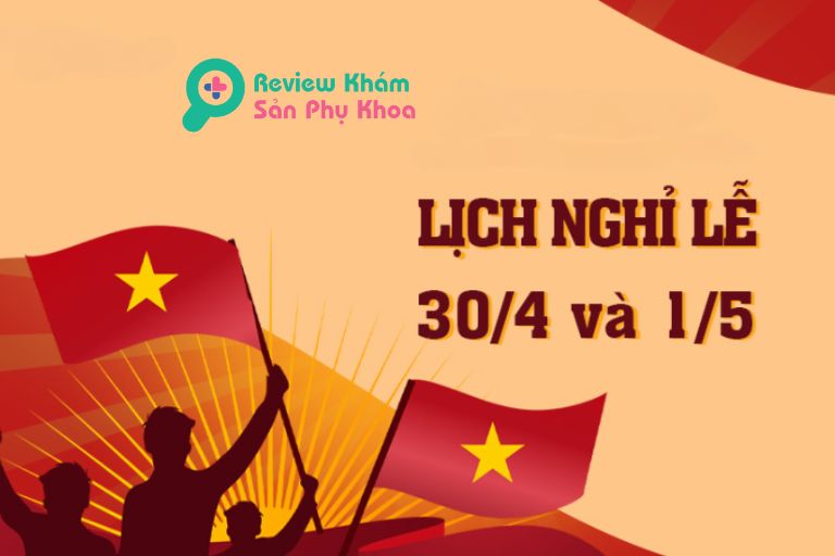 [Chốt] Lịch nghĩ lễ 30/4 và 1/5 năm 2024 tại các cơ sở y tế