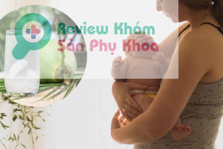 sau sinh uống nước dừa được không